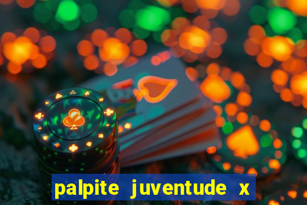 palpite juventude x atletico mg